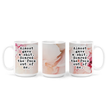 The Pretty Things - Almost Gave A Shit | Funny Swear Mug