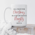 Taylored to You - 15 oz mug, Christmas Mug, Naughty List, Naughty Boys