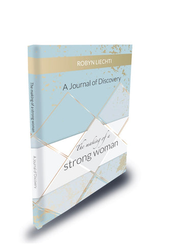 Robyn Liechti - The Making of a Strong Woman - 1